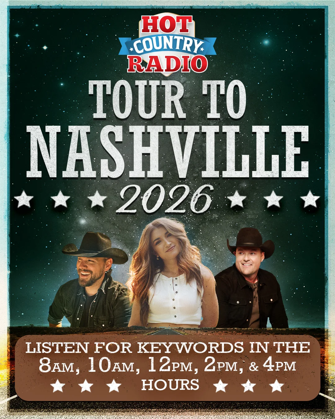 Hot Country Radio Tour to Nashville 2026. Contest starts Monday, August 24th.